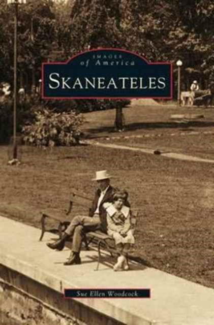 Cover for Sue Ellen Woodcock · Skaneateles (Hardcover bog) (2001)