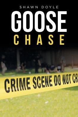 Cover for Shawn Doyle · Goose Chase (Paperback Bog) (2017)