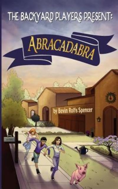 Cover for Bevin Rolfs Spencer · Abracadabra (Paperback Book) (2016)