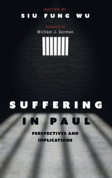 Cover for Siu Fung Wu · Suffering in Paul (Hardcover Book) (2019)