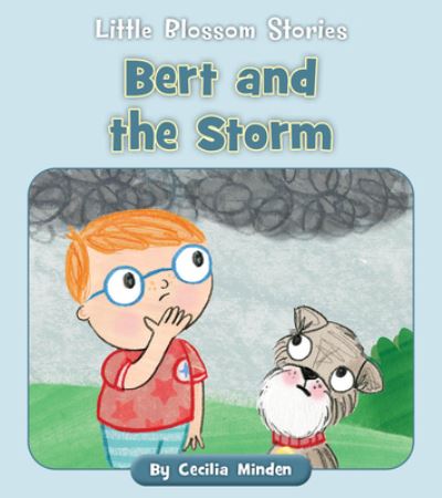 Cover for Cecilia Minden · Bert and the Storm (Book) (2021)