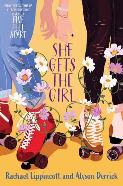 Cover for Rachael Lippincott · She Gets the Girl (Gebundenes Buch) (2022)