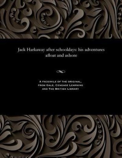 Cover for Bracebridge Hemyng · Jack Harkaway After Schooldays (Paperback Book) (1901)