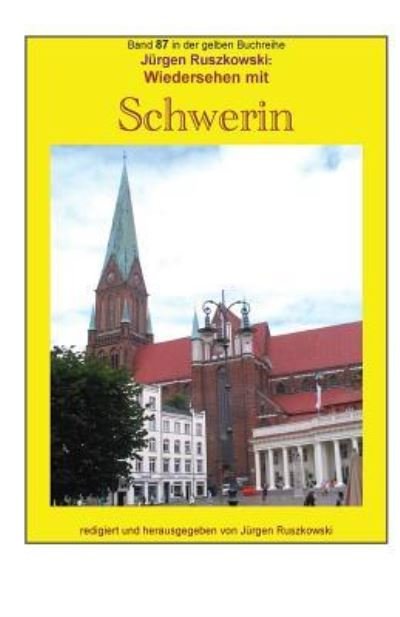 Cover for Juergen Ruszkowski · Wiedersehen mit Schwerin (Pocketbok) (2016)