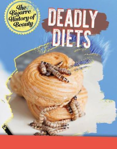 Cover for Anita Croy · Deadly Diets (Hardcover Book) (2018)