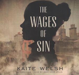 Cover for Kaite Welsh · The Wages of Sin (CD) (2017)