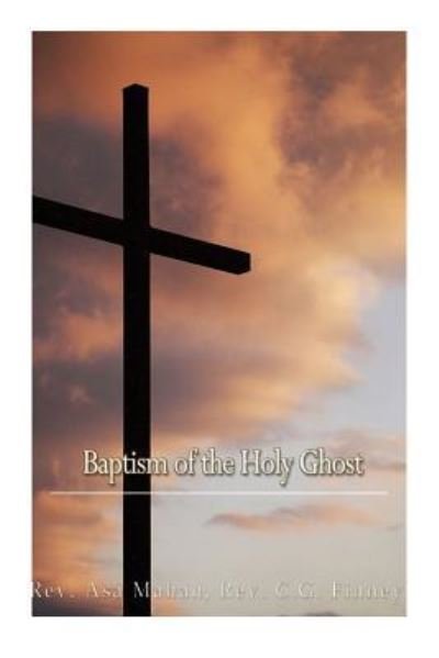 Cover for C G Finney · Baptism of the Holy Ghost (Taschenbuch) (2016)