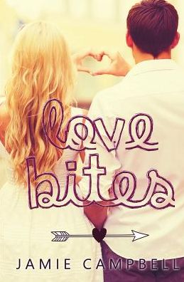 Cover for Jamie Campbell · Love Bites (Paperback Book) (2017)