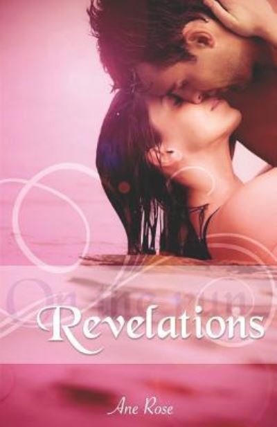 Cover for Ane Rose · Revelations (Paperback Book) (2017)