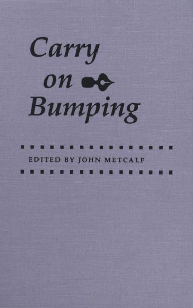 Cover for John Metcalf · Carry on Bumping (Hardcover Book) (1988)