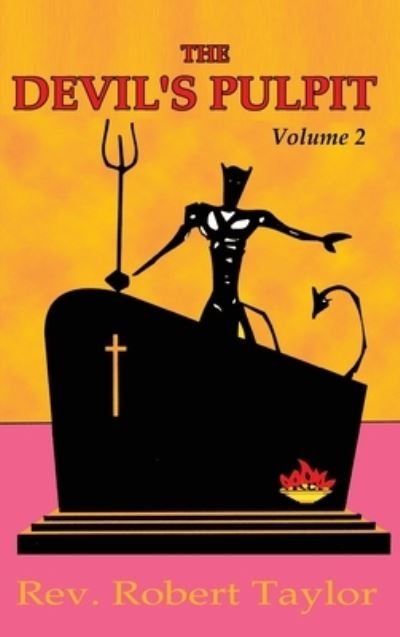 Cover for Robert Taylor · Devil's Pulpit Volume Two (Inbunden Bok) (2015)