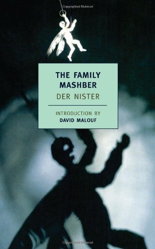 Cover for Der Nister · The Family Mashber (Pocketbok) [Main edition] (2008)