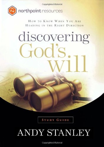 Cover for Andy Stanley · Discovering God's Will (Study Guide): Northpoint Resources Study Guide - North Point Resources (Taschenbuch) [Stg edition] (2004)