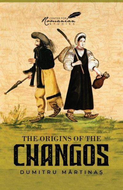 Cover for Dumitru Martinas · The Origins of the Changos (Paperback Book) (2021)