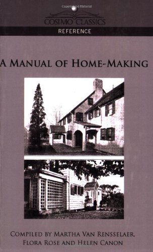 Cover for Martha Van Rensselaer · A Manual of Home-making (Paperback Book) (2005)