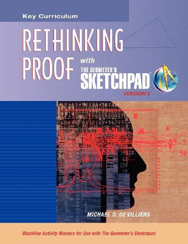 Cover for Michael D. De Villiers · Rethinking Proof with the Geometer's Sketchpad V5 (Paperback Book) (2012)