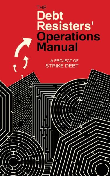 Cover for Andrew Ross · The Debt Resisters' Operations Manual (Taschenbuch) (2014)