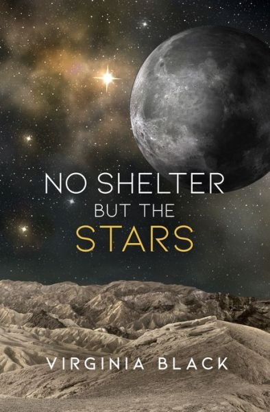 Cover for Virginia Black · No Shelter but the Stars (Bok) (2024)