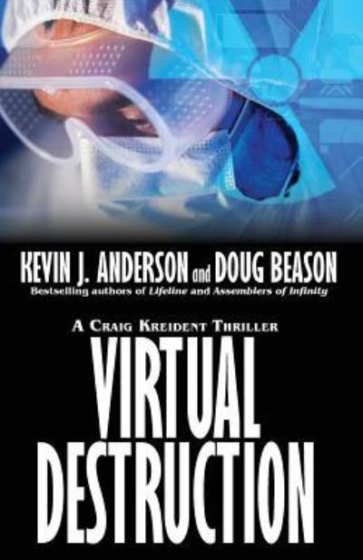 Cover for Kevin J Anderson · Virtual Destruction: Craig Kreident (Paperback Bog) (2016)