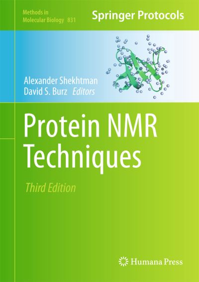Cover for Alexander Shekhtman · Protein NMR Techniques - Methods in Molecular Biology (Hardcover Book) [3rd ed. 2012 edition] (2011)