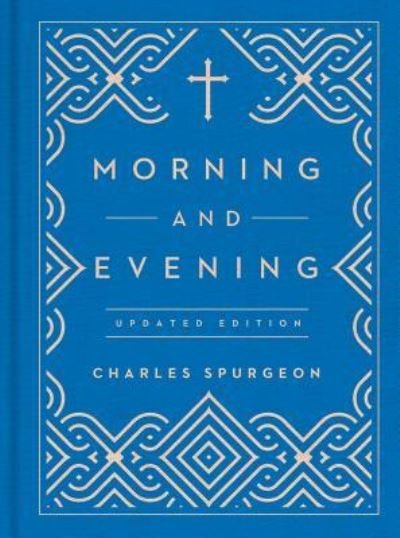 Cover for Charles Spurgeon · Morning and Evening (Innbunden bok) (2016)