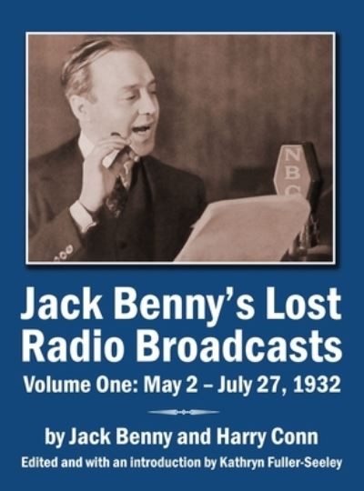 Cover for Jack Benny · Jack Benny's Lost Radio Broadcasts Volume One (Hardcover Book) (2020)