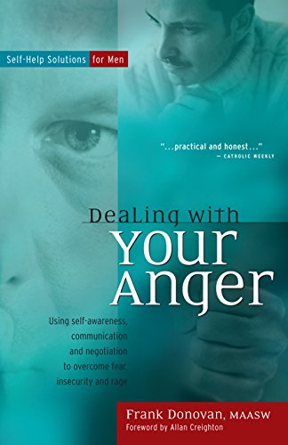 Dealing with Your Anger: Self-help Solutions for men - Frank Donovan - Books - Hunter House - 9781630267797 - December 26, 2001