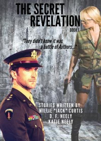 Cover for Willie J Curtis · The Secret Revelation (Paperback Book) (2016)