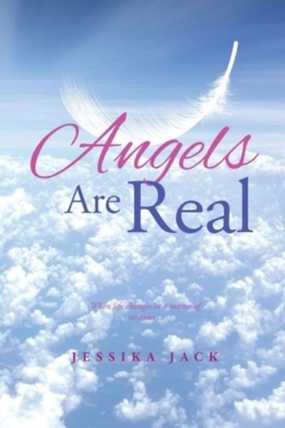 Cover for Jessika Jack · Angels Are Real (Pocketbok) (2021)