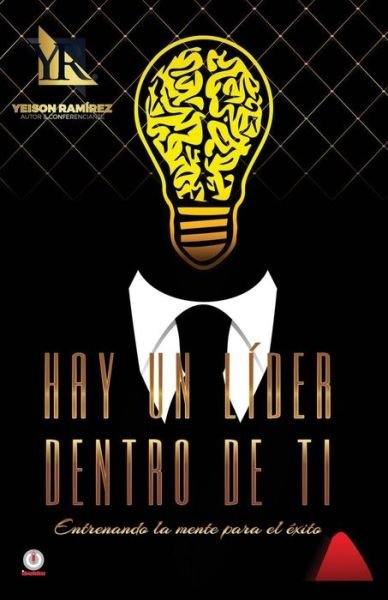 Cover for Yeison Ramirez · Hay un lider dentro de ti (Paperback Bog) (2017)