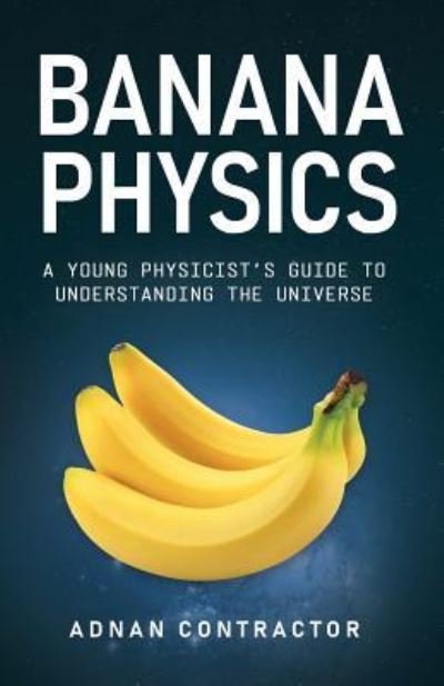 Cover for Adnan Contractor · Banana Physics (Pocketbok) (2019)