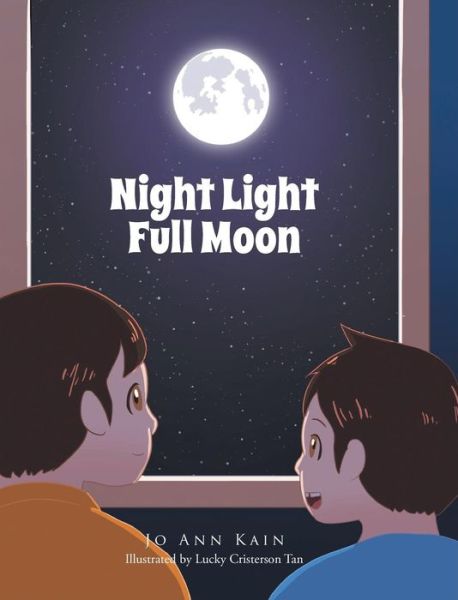 Cover for Joann Kain · Night Light Full Moon (Hardcover Book) (2019)