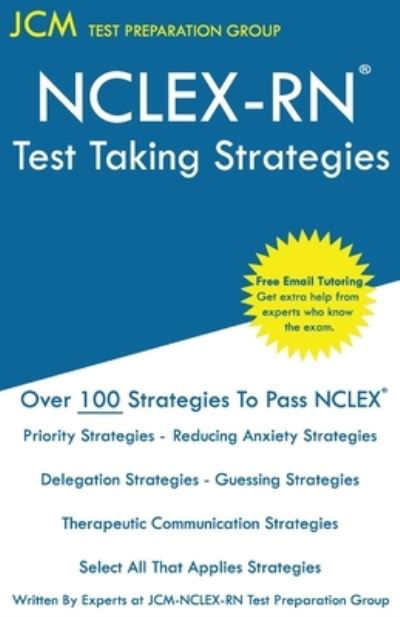 Cover for Jcm-Nclex-Rn Test Preparation Group · NCLEX-RN - Test Taking Strategies (Paperback Bog) (2020)