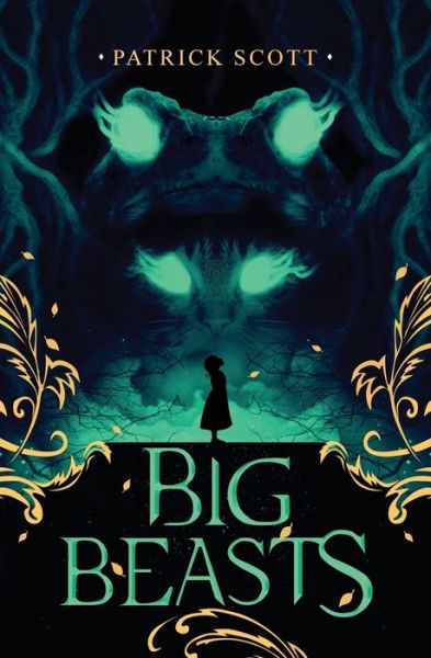 Big Beasts - Patrick Scott - Kirjat - Atmosphere Press - 9781649218797 - tiistai 15. syyskuuta 2020