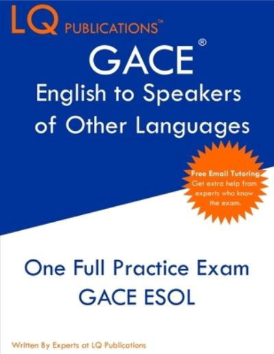 Cover for Lq Publications · GACE English to Speakers of Other Languages (Pocketbok) (2021)