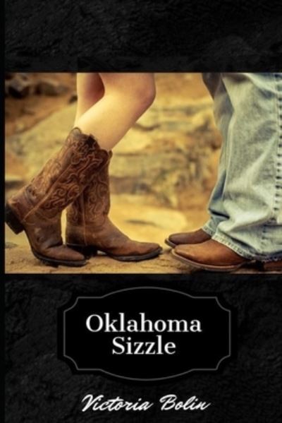 Cover for Victoria Bolin · Oklahoma Sizzle (Pocketbok) (2019)