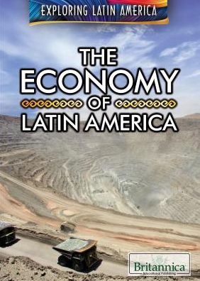 Cover for Carla Mooney · The Economy of Latin America (Gebundenes Buch) (2017)