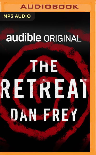 Cover for Dan Frey · The Retreat (CD) (2020)