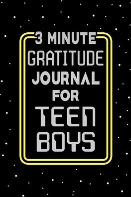 Cover for Paperland · 3 Minute Gratitude Journal for Teen Boys (Pocketbok) (2024)