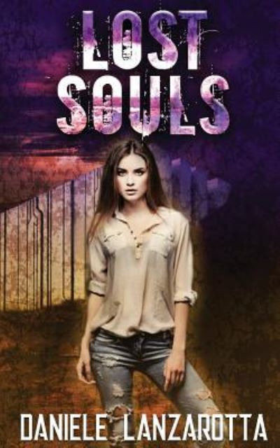 Cover for Daniele Lanzarotta · Lost Souls (Volume 1) (Paperback Book) (2018)