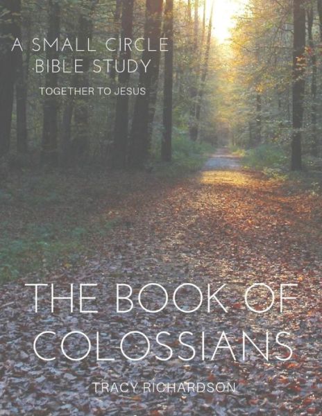 Cover for Tracy Richardson · The Book of Colossians (Taschenbuch) (2018)