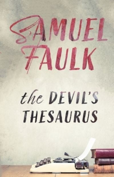 Cover for Samuel Faulk · Devil's Thesaurus (Book) (2023)