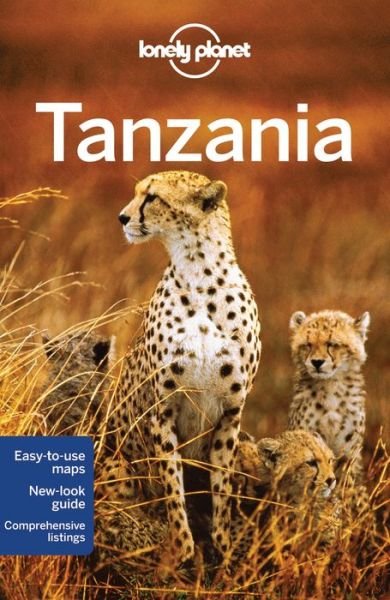 Lonely Planet Country Guides: Tanzania - Lonely Planet - Bøker - Lonely Planet - 9781742207797 - 12. juni 2015