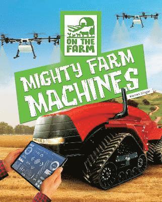 Cover for Warren Singer · Mighty Farm Machines - On the Farm (Hardcover Book) (2025)