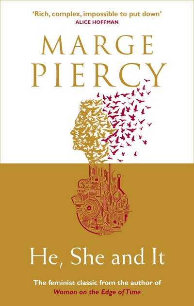 He, She and It - Marge Piercy - Livres - Cornerstone - 9781785033797 - 1 décembre 2016