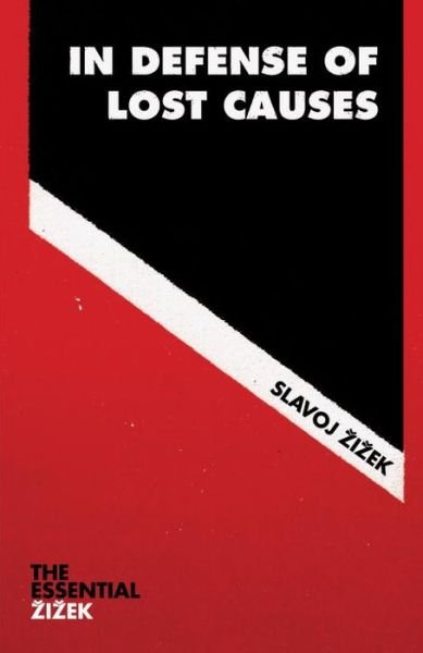 Cover for Slavoj Zizek · In Defense of Lost Causes (Pocketbok) (2017)