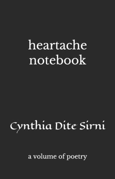 Cover for Cynthia Dite Sirni · Heartache Notebook (Paperback Book) (2020)