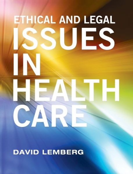 Cover for David Lemberg · Ethical and Legal Issues in Healthcare (Hardcover Book) (2018)