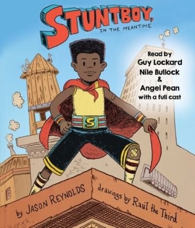 Cover for Jason Reynolds · Stuntboy, in the Meantime (CD) (2021)