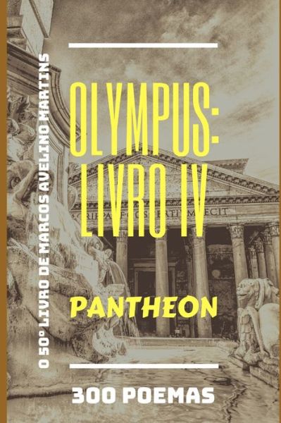 Cover for Marcos Avelino Martins · Olympus : Livro Iv - Pantheon (Paperback Book) (2019)